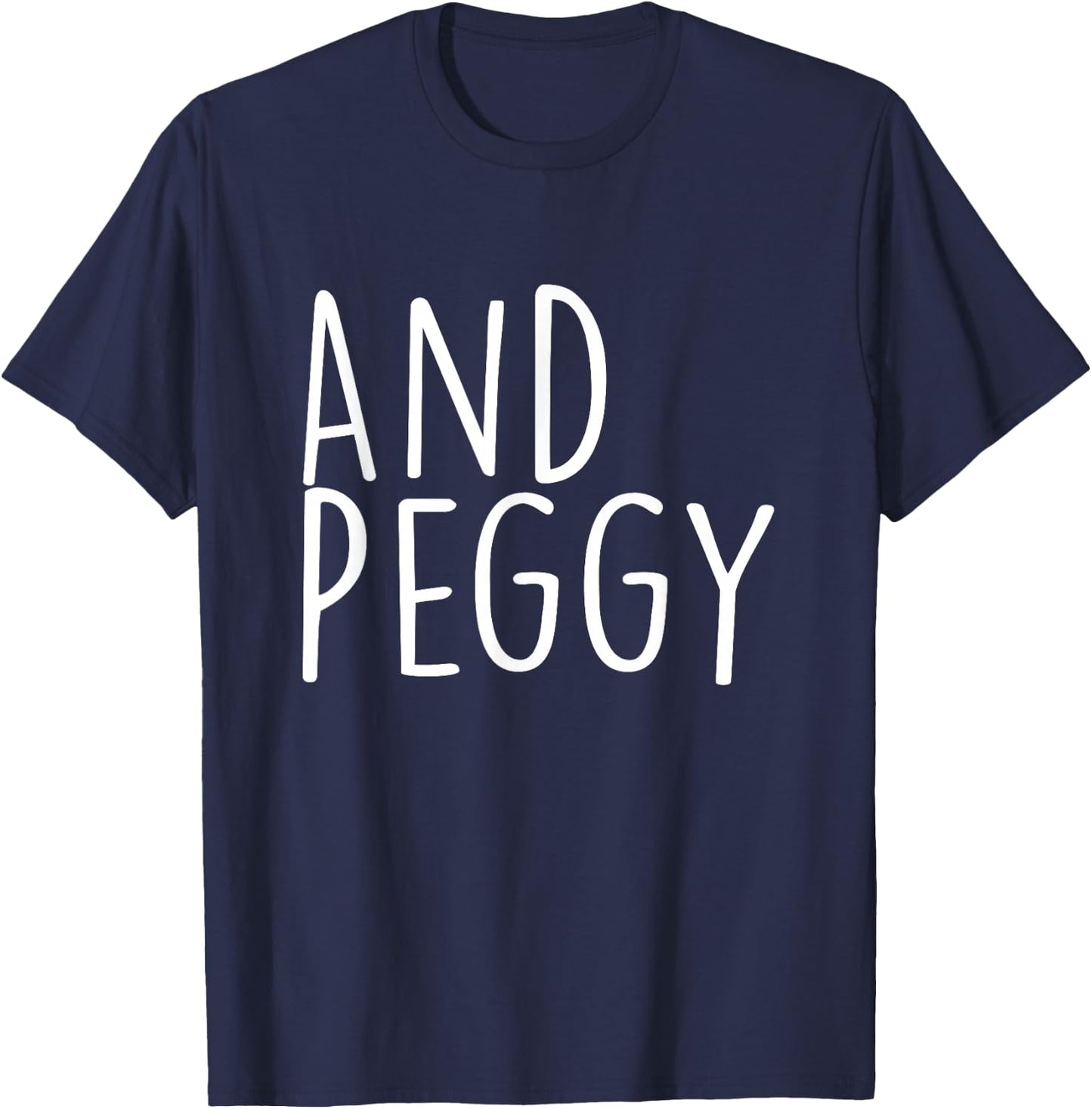 And Peggy - Peggy Schuyler Famous Women in History T-Shirt - T-Shirt | Navy