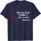 Have You Tried Turning It Off And On Again Heart Adenosine T-Shirt - T-Shirt | Navy