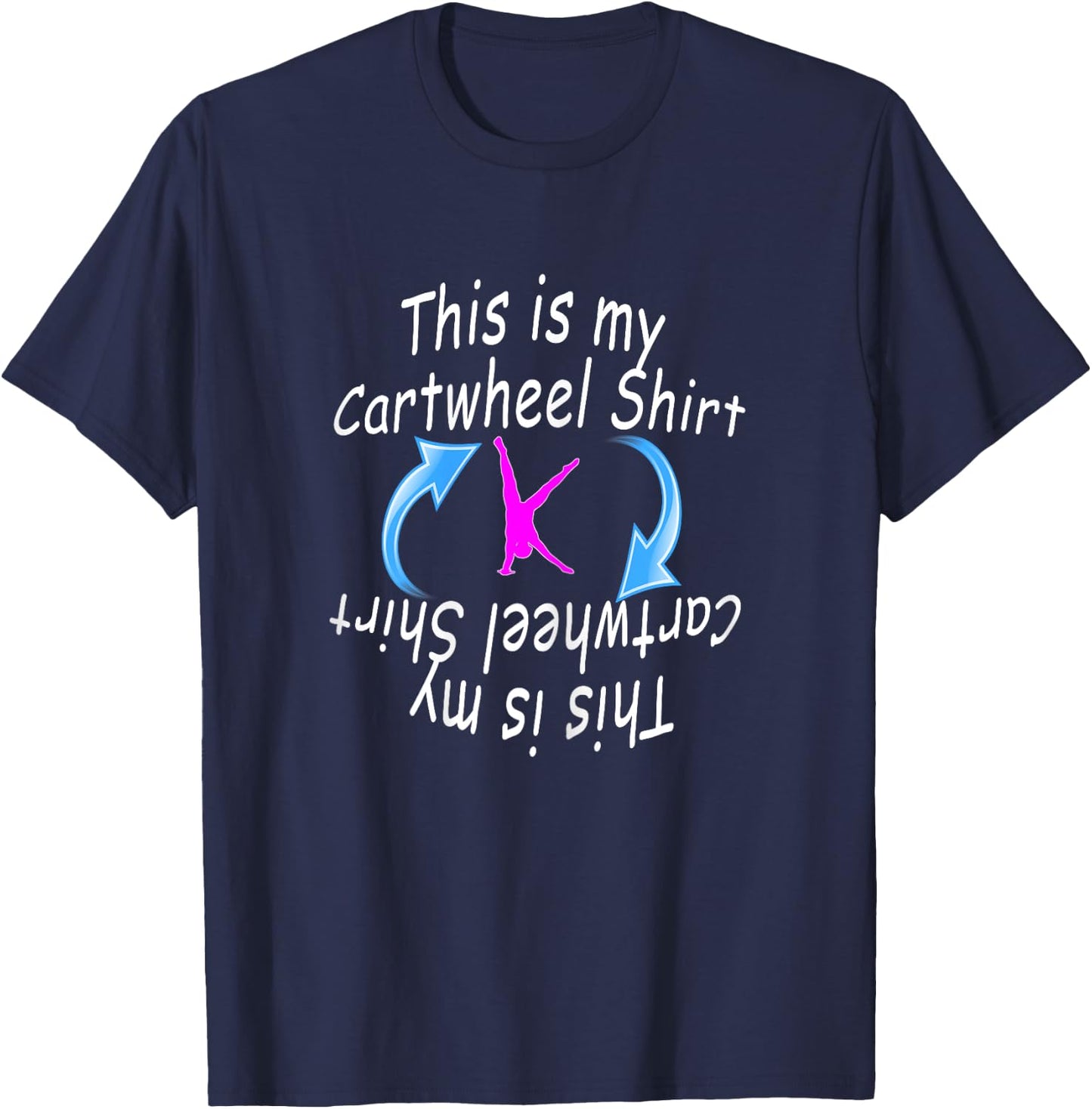 Girls Gymnastics This is My Cartwheel Fun Gift T-Shirt - T-Shirt | Navy