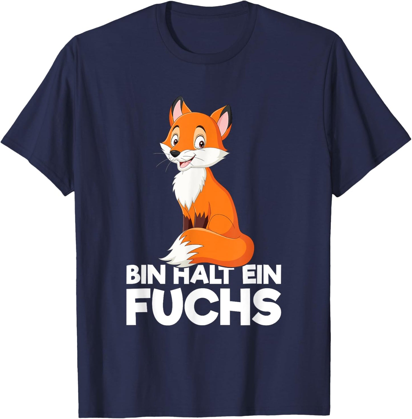 Bin Halt Ein Fuchsiges Statement , black T-Shirt - T-Shirt | Navy
