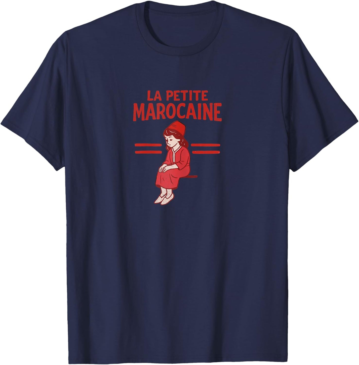 La Petite Marocain Moroccan Girl Gift Woman Morocco T-Shirt - T-Shirt | Navy