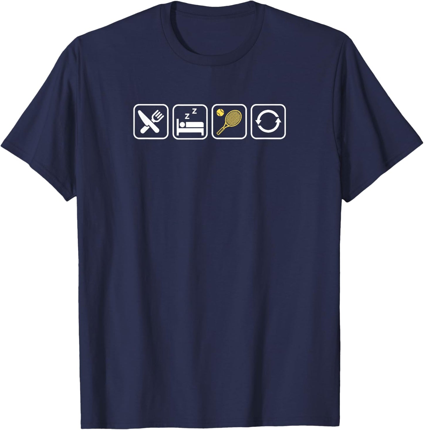 Funny Eat Sleep TENNIS Repeat Apparel for Tennis Lovers T-Shirt - T-Shirt | Navy