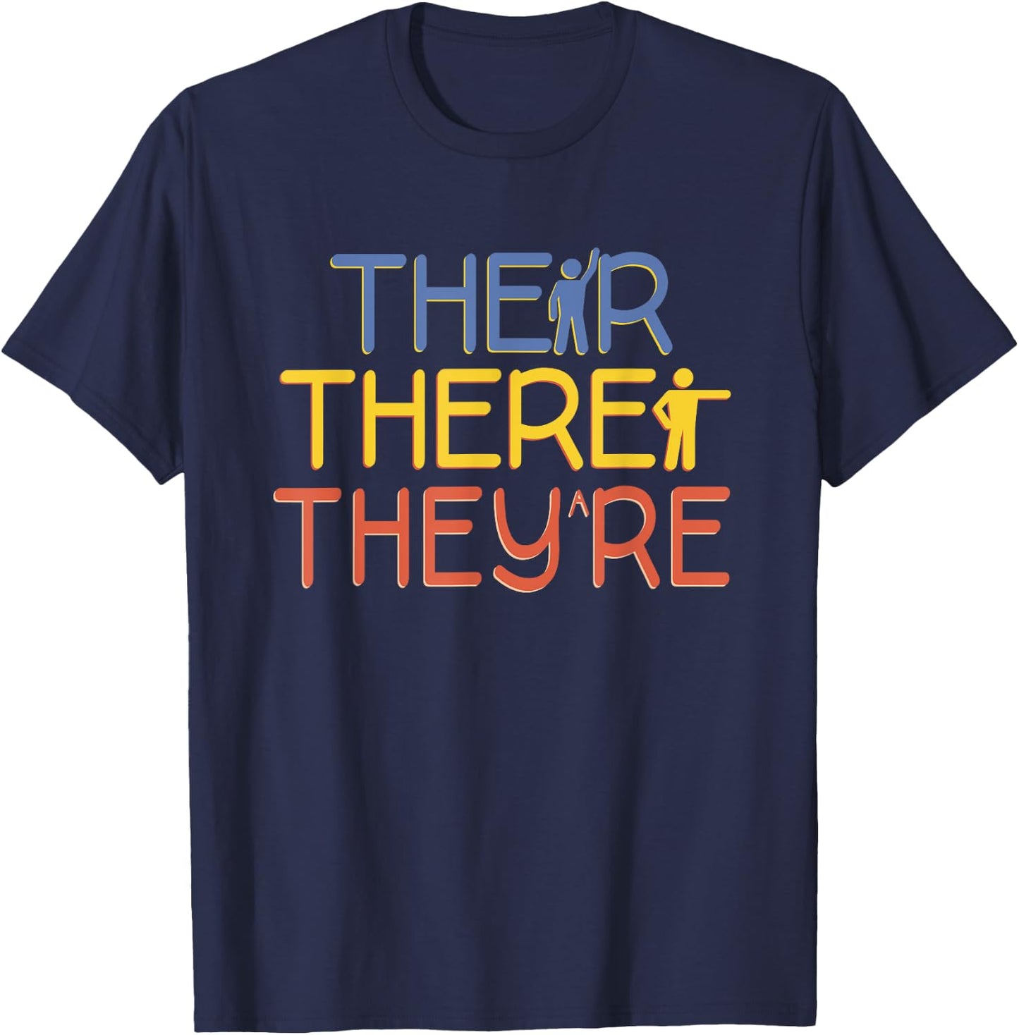 English Grammar Lesson There Their They're Teacher T-Shirt - T-Shirt | Navy