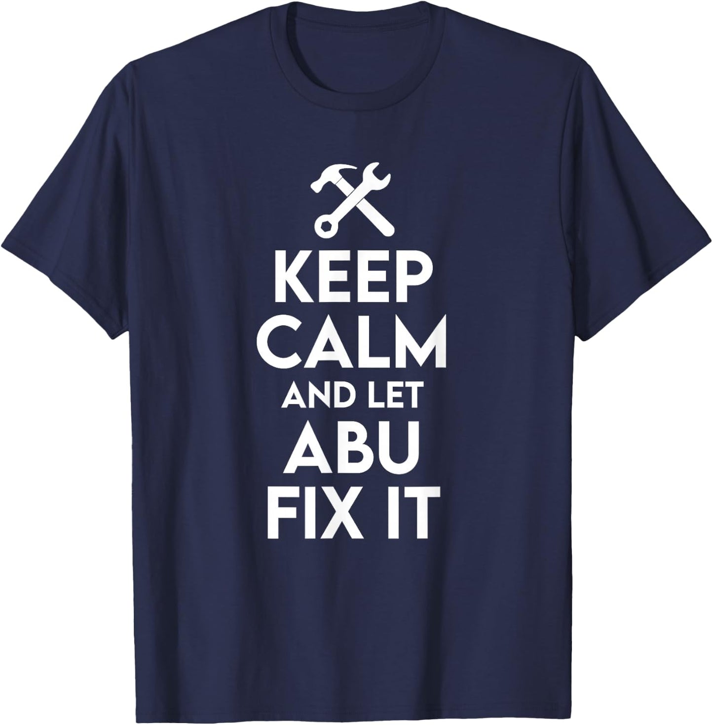 Abu Handyman Birthday Name Personalized Abu Mechanic T-Shirt - T-Shirt | Navy