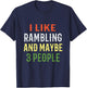 Retro Rambling Design / 'I Like Rambling And Maybe 3 People' T-Shirt - T-Shirt | Navy