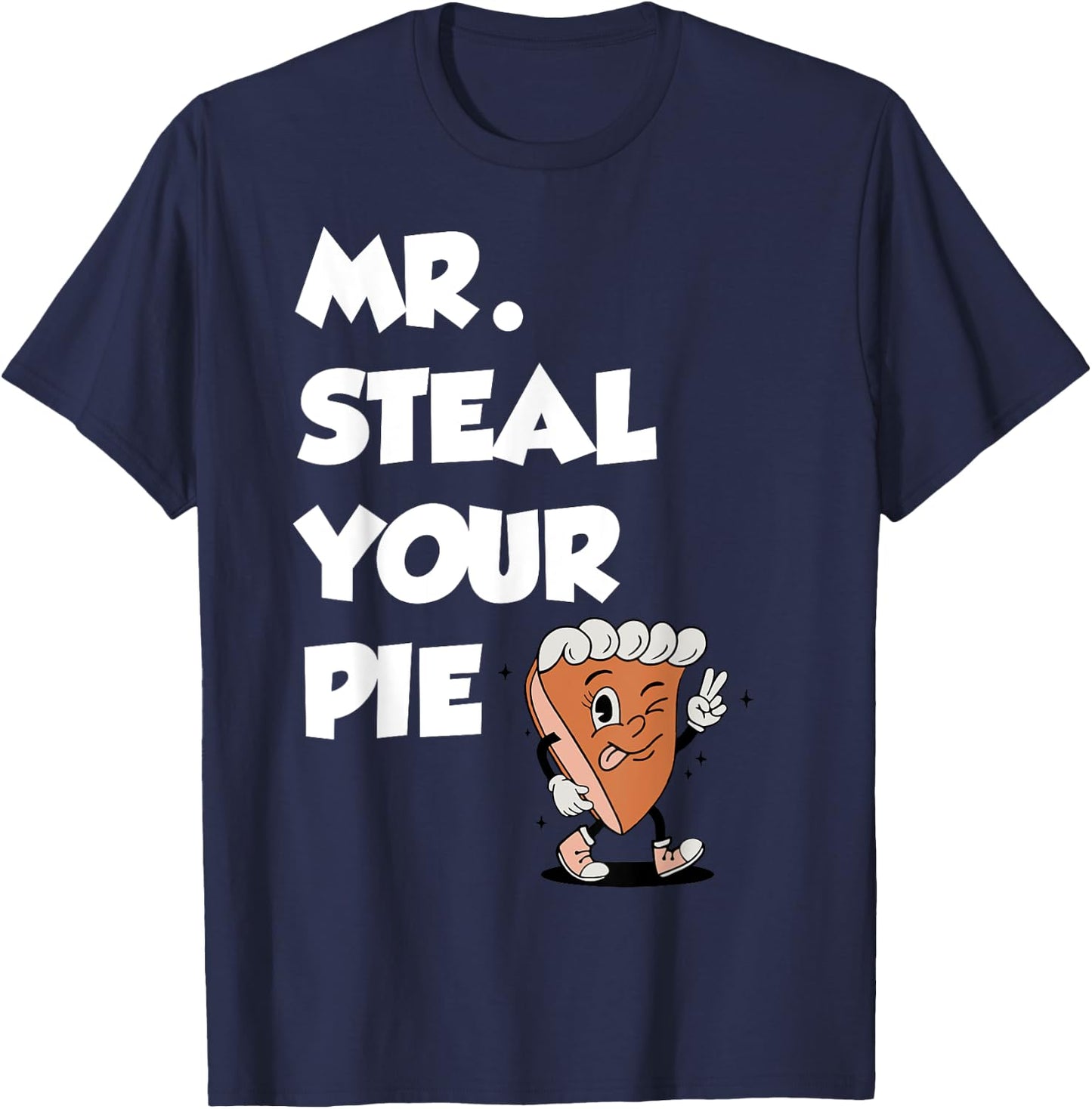 Fanny Mr. Steal Your Pie Thanksgiving Boys Toddlers Kids T-Shirt - T-Shirt | Navy