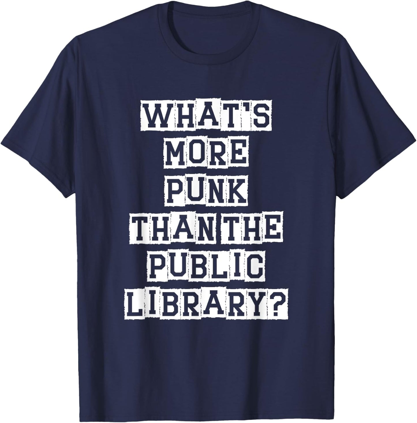 Funny Book Lover Music Reading Apparel Retro Women's Black Small What's More Punk Than The Public Library T-Shirt - T-Shirt | Navy