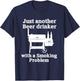 Just Another Beer Drinker with a Smoking Problem BBQ T-Shirt - T-Shirt | Navy