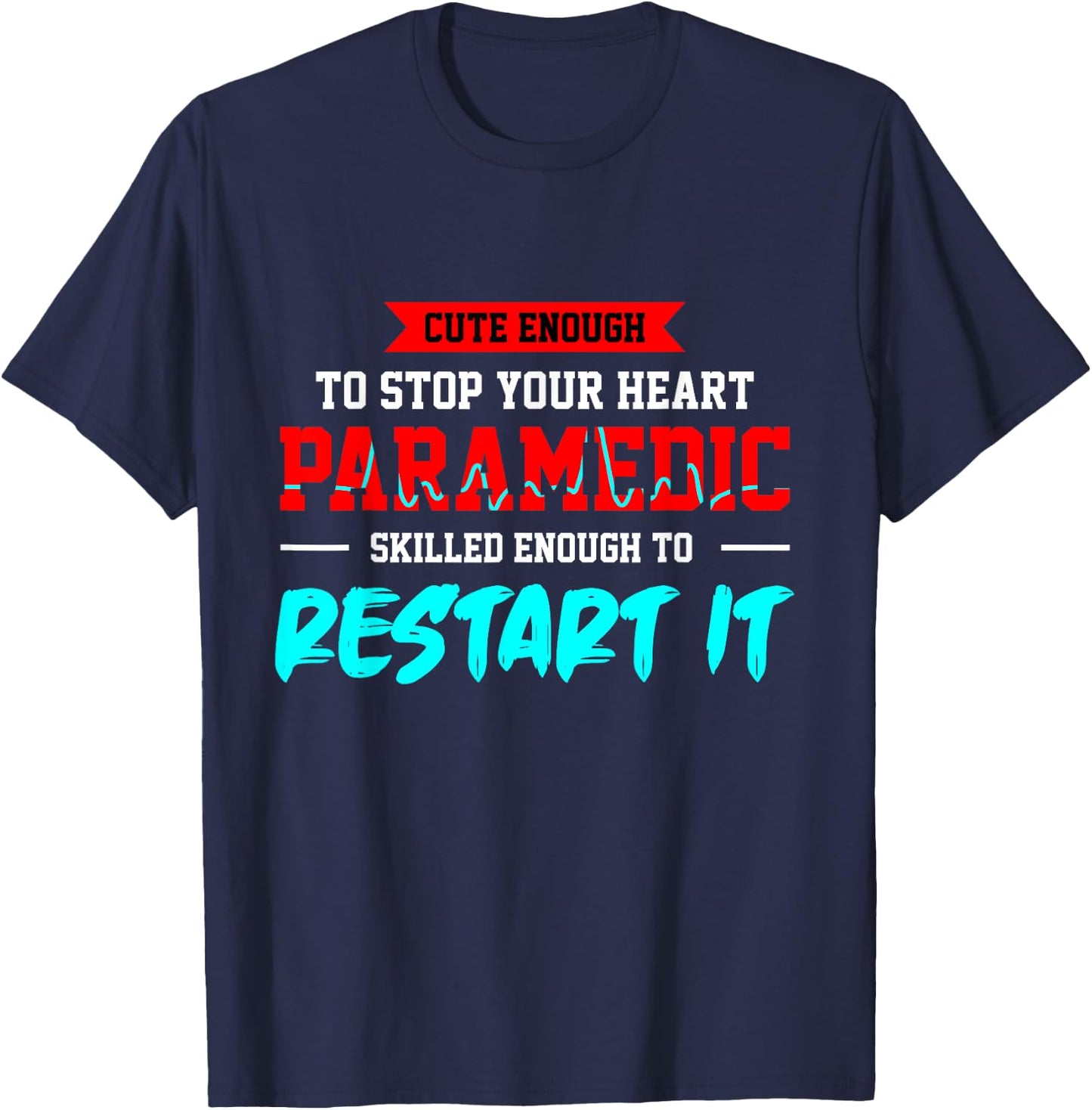 Paramedic Emergency Paramedic Paramedic Doctor Gift T-Shirt - T-Shirt | Navy
