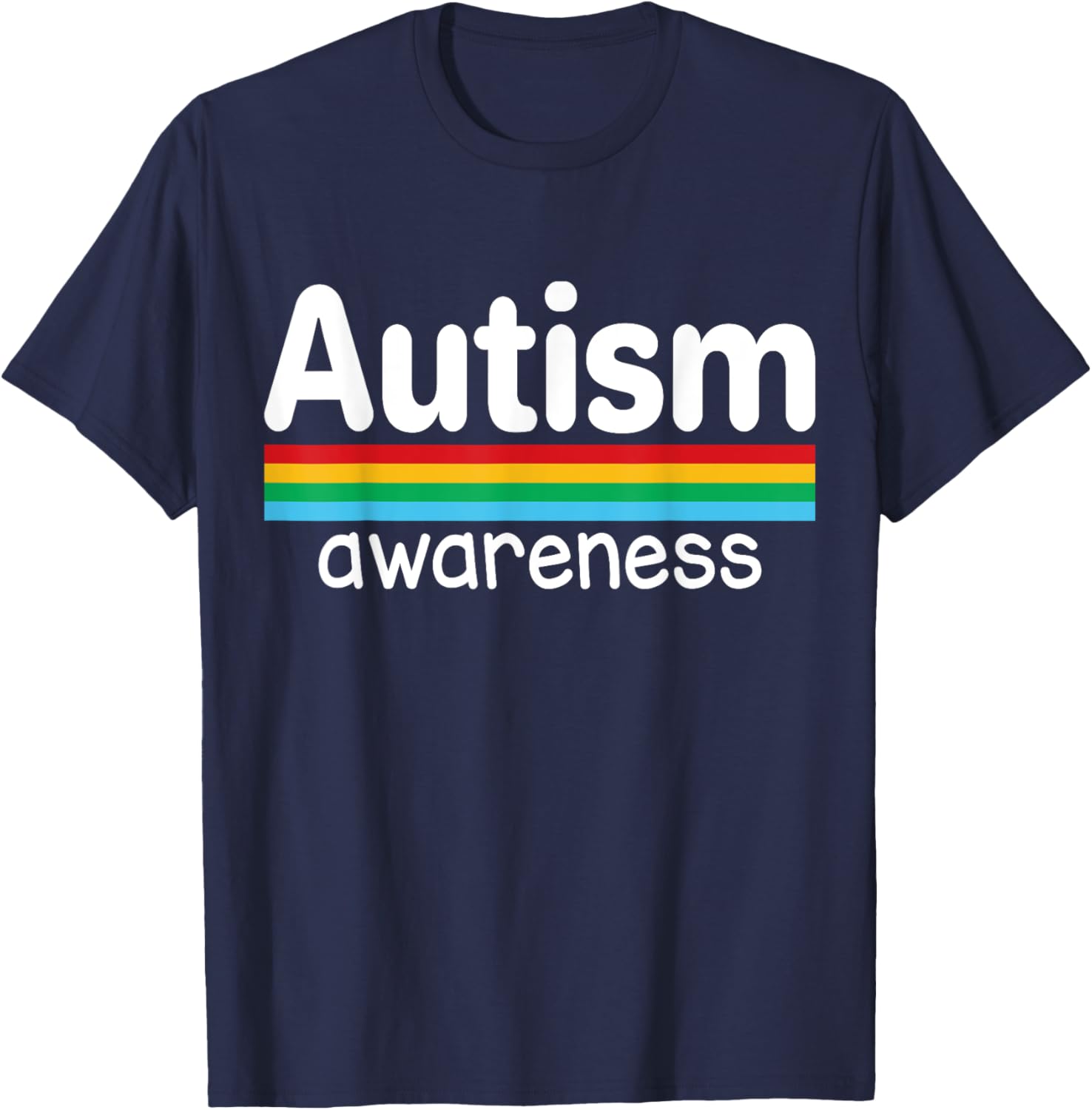 Autism Awareness Month Rainbow T-Shirt - T-Shirt | Navy