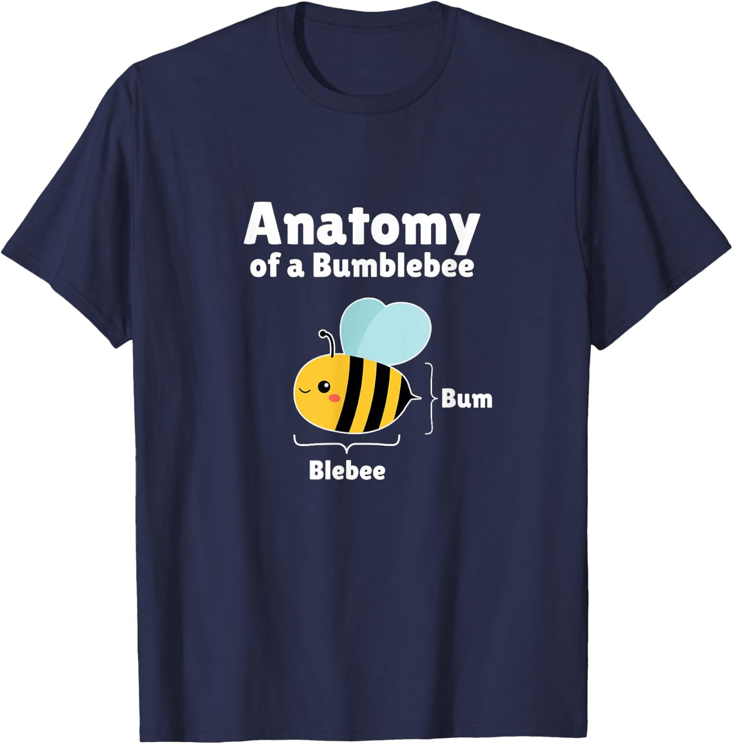 Anatomy Of A Bumblebee Funny Graphic T-Shirt - T-Shirt | Navy