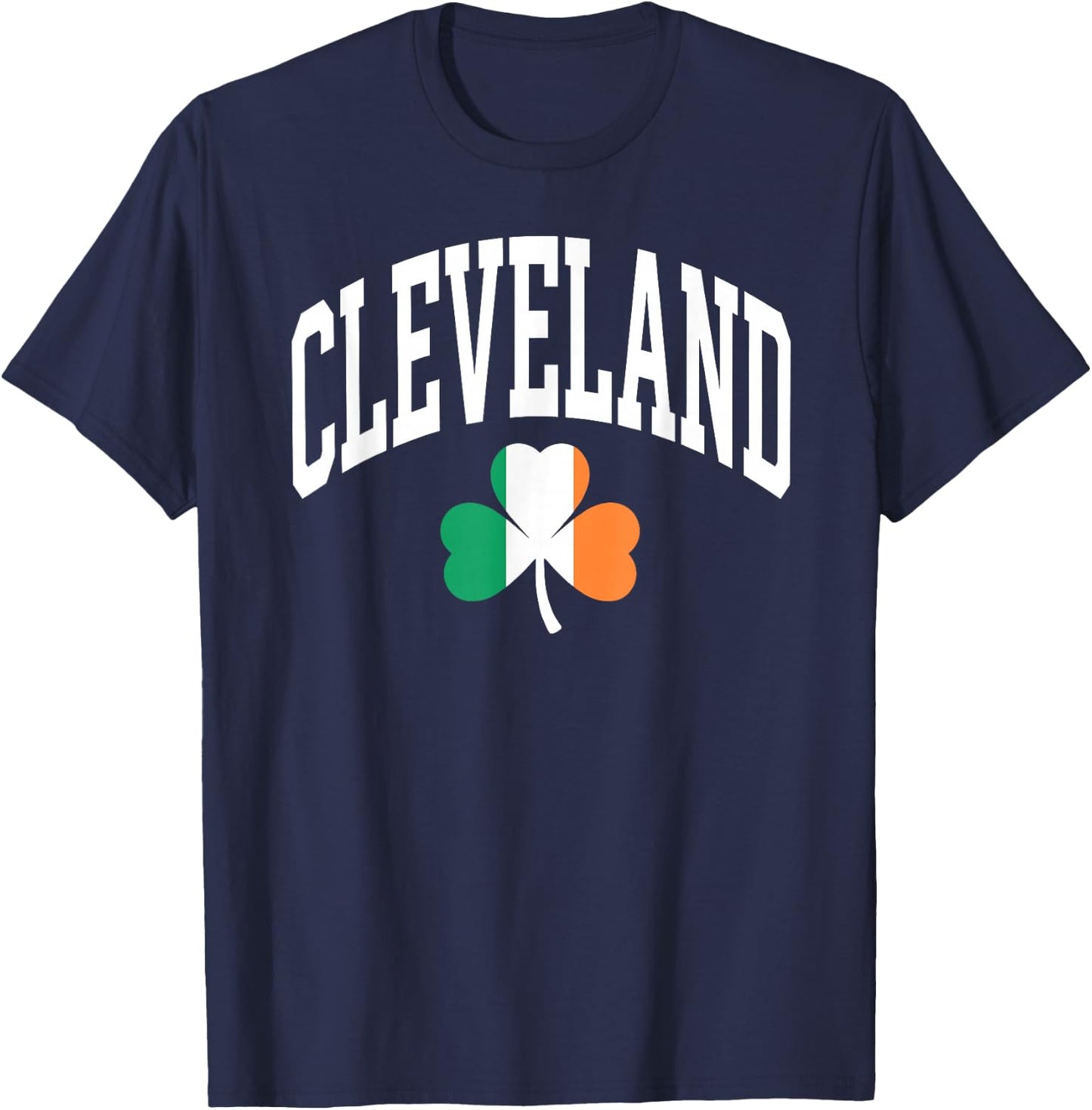 Cleveland St Patricks Day Irish Flag Shamrock T-Shirt - T-Shirt | Navy