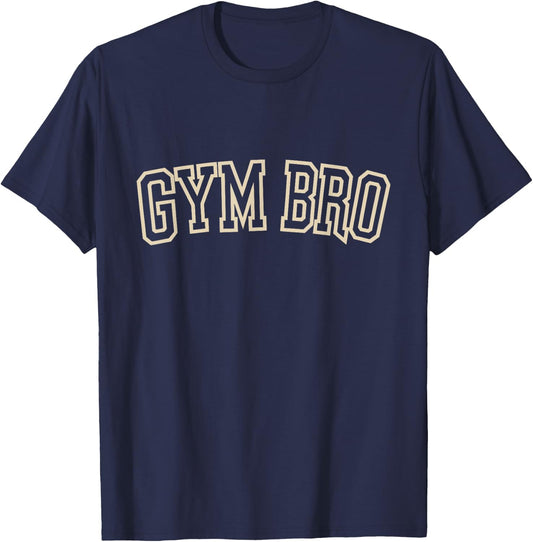 Gym Bro Workout Funny Gym Weightlifting Boys and Girls T-Shirt - T-Shirt | Navy