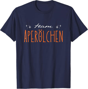 Team Aperölchen | Holy Aperollin Spritz Aperoly Aperoli , black T-Shirt - T-Shirt | Navy