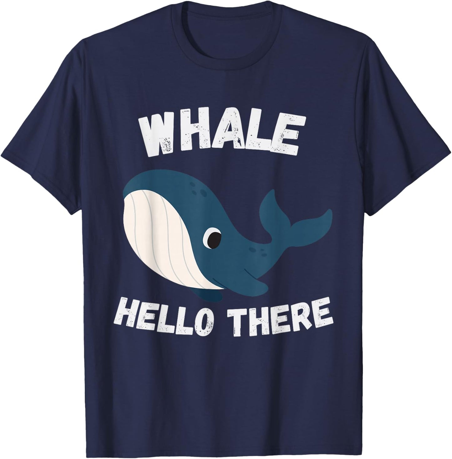 Whale Hello There Funny Whale Colleagues Hello T-Shirt - T-Shirt | Navy