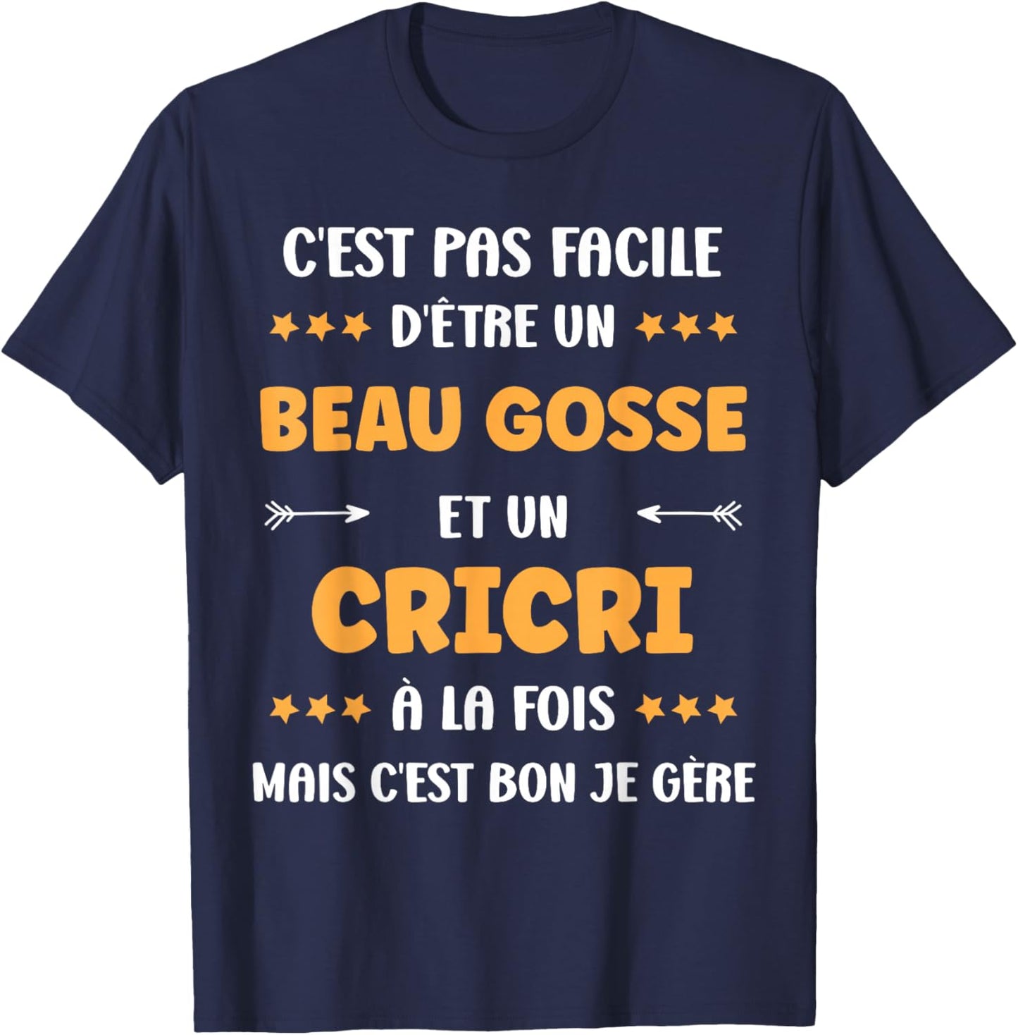 Beau Gosse Cricri Citation Humour prénom Cricri T-Shirt - T-Shirt | Navy