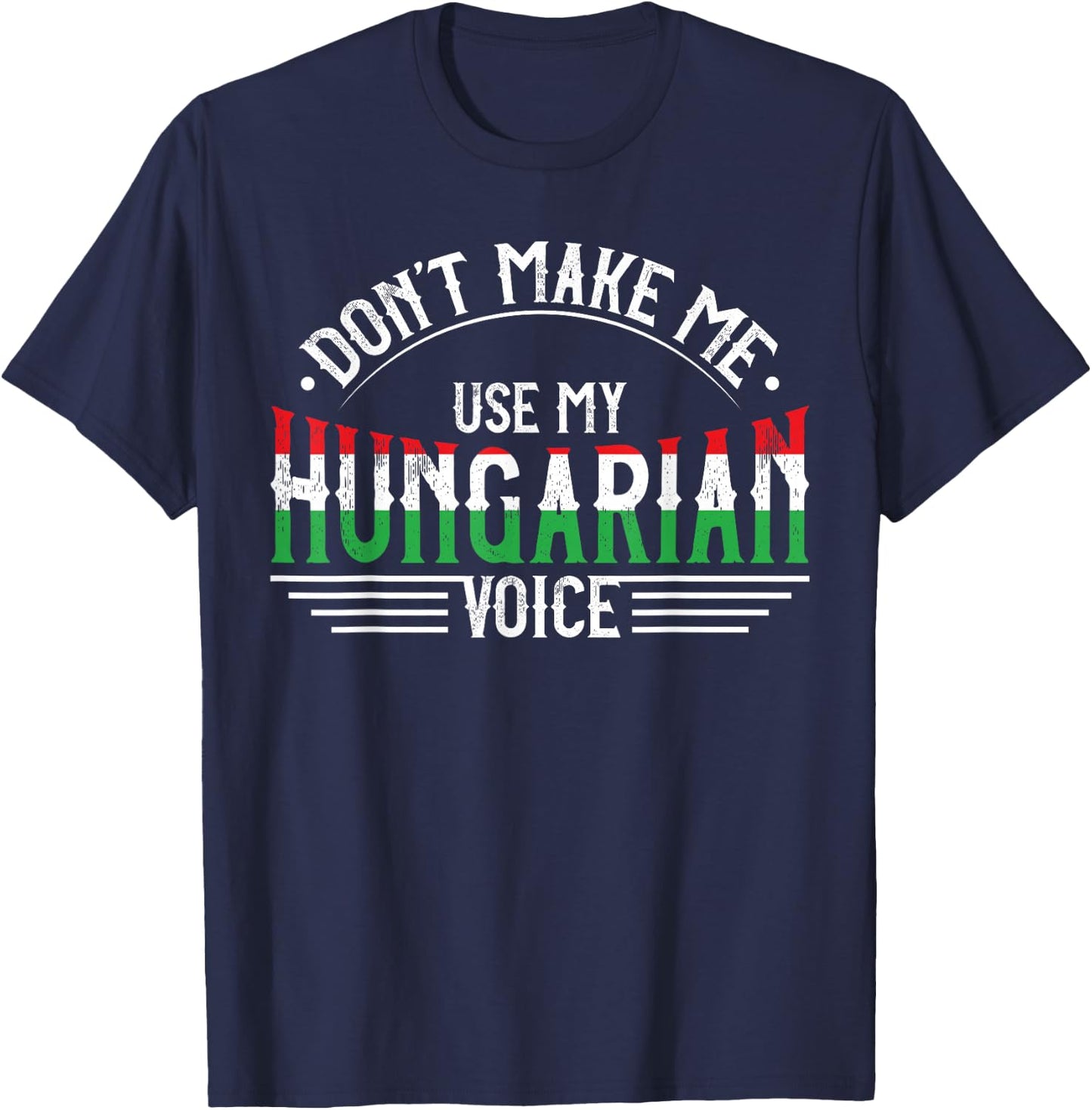 Hungarian Roots Funny Hungary Heritage Apparel Men Women T-Shirt - T-Shirt | Navy