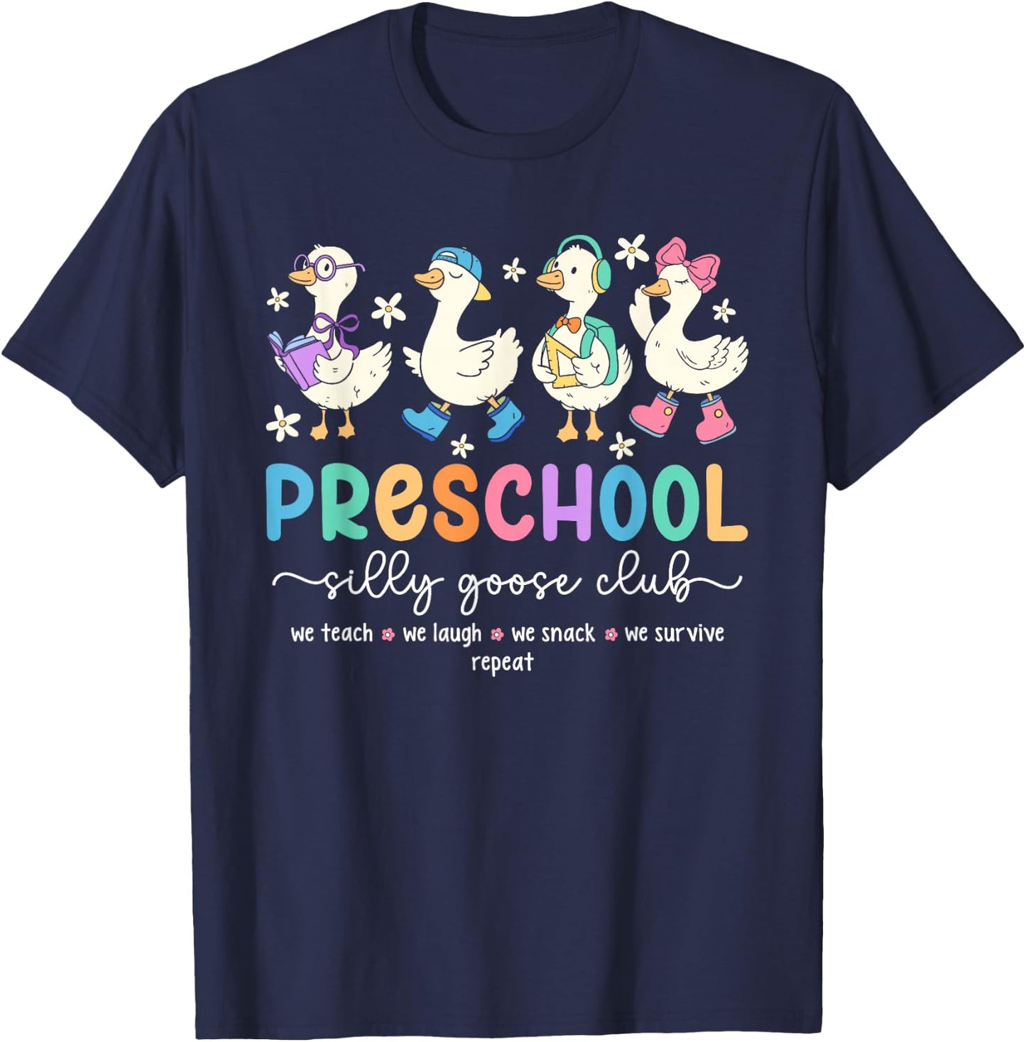 Preschool Goose Silly Teacher Funny Goose Back to School T-Shirt - T-Shirt | Navy