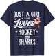 Just A Girl Who Loves Hockey And Sharks Gift Women T-Shirt - T-Shirt | Navy