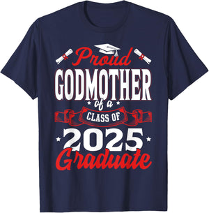 Proud Godmother Of A Class Of 2025 Graduate Senior 25 T-Shirt - T-Shirt | Navy