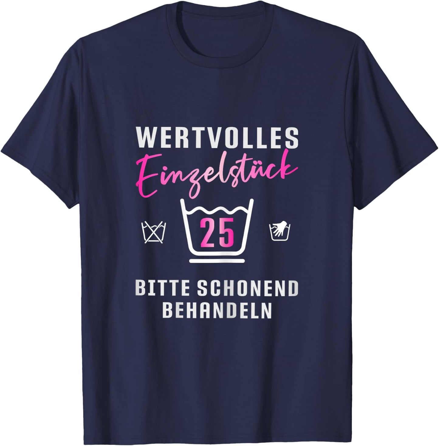 Ladies 25th Birthday Washing Symbols Gift 25th Birthday , black T-Shirt - T-Shirt | Navy