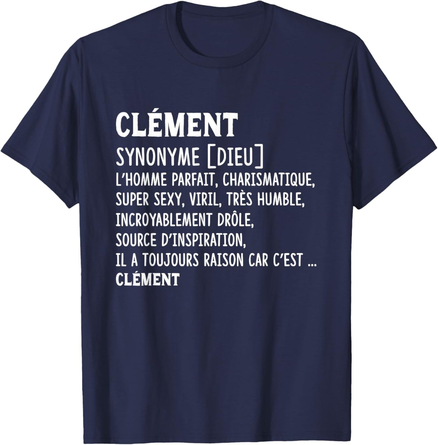 Man Humor Name Custom Clement Definition , Black, S T-Shirt - T-Shirt | Navy