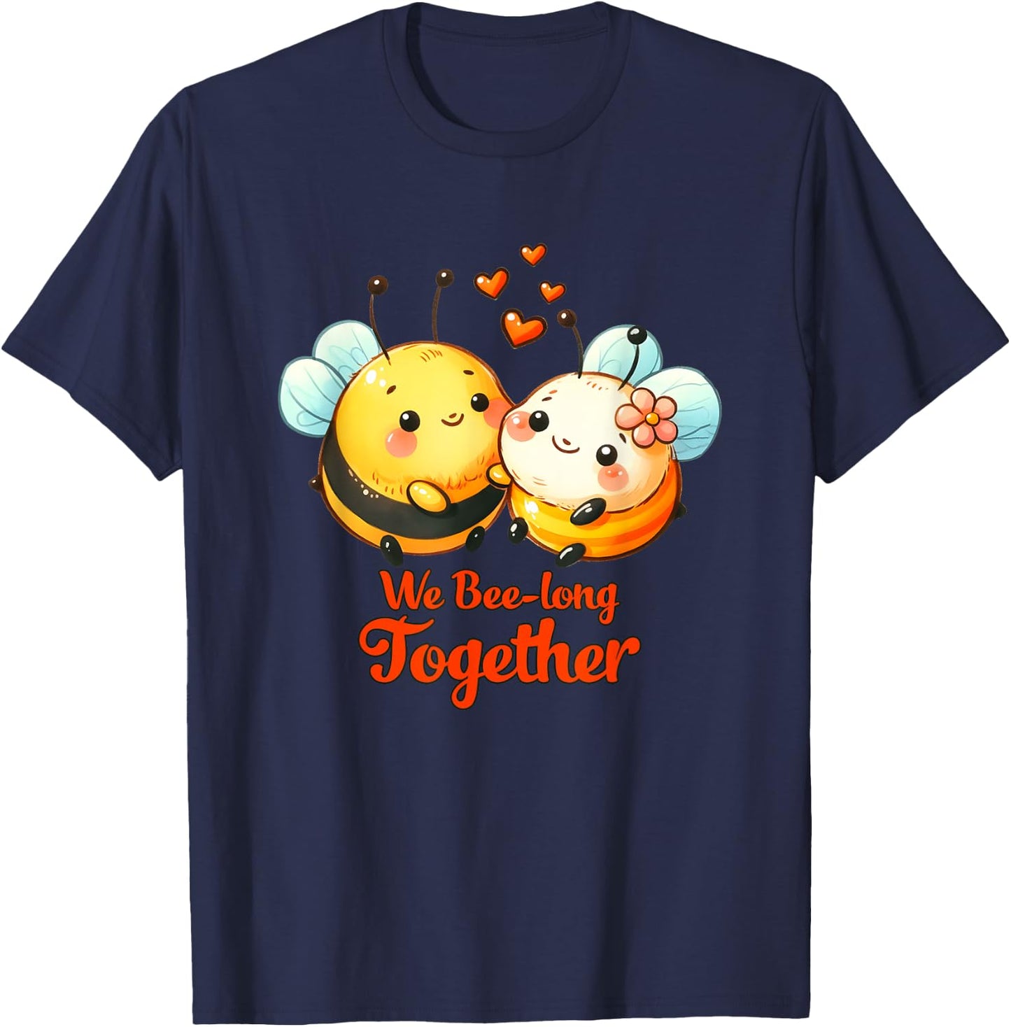 We Bee-Long Together Funny Dad Joke Design T-Shirt - T-Shirt | Navy