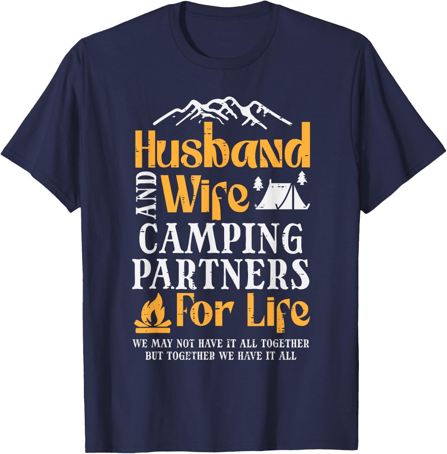 Husband Wife Camping Partners Couple Match Camper Men Women T-Shirt - T-Shirt | Navy