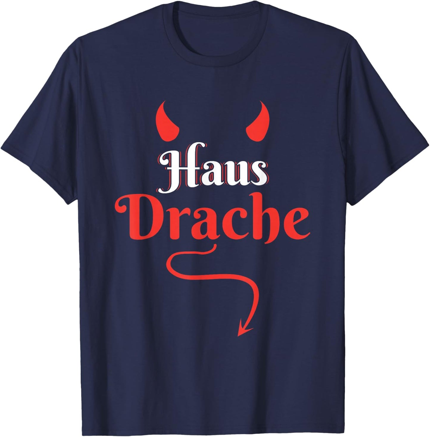 Gothic Hausfrau Hausmann Sarkasmus Spruch Hausdrache T-Shirt - T-Shirt | Navy