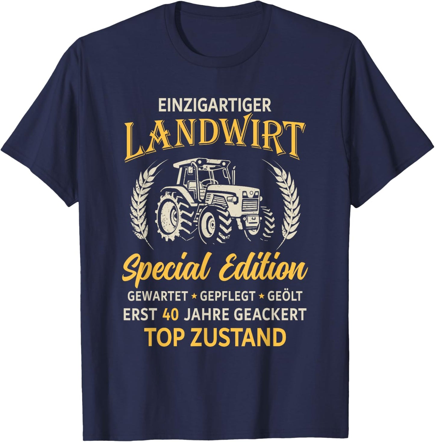 40. Geburtstag Landwirt Traktor Bauer T-Shirt - T-Shirt | Navy