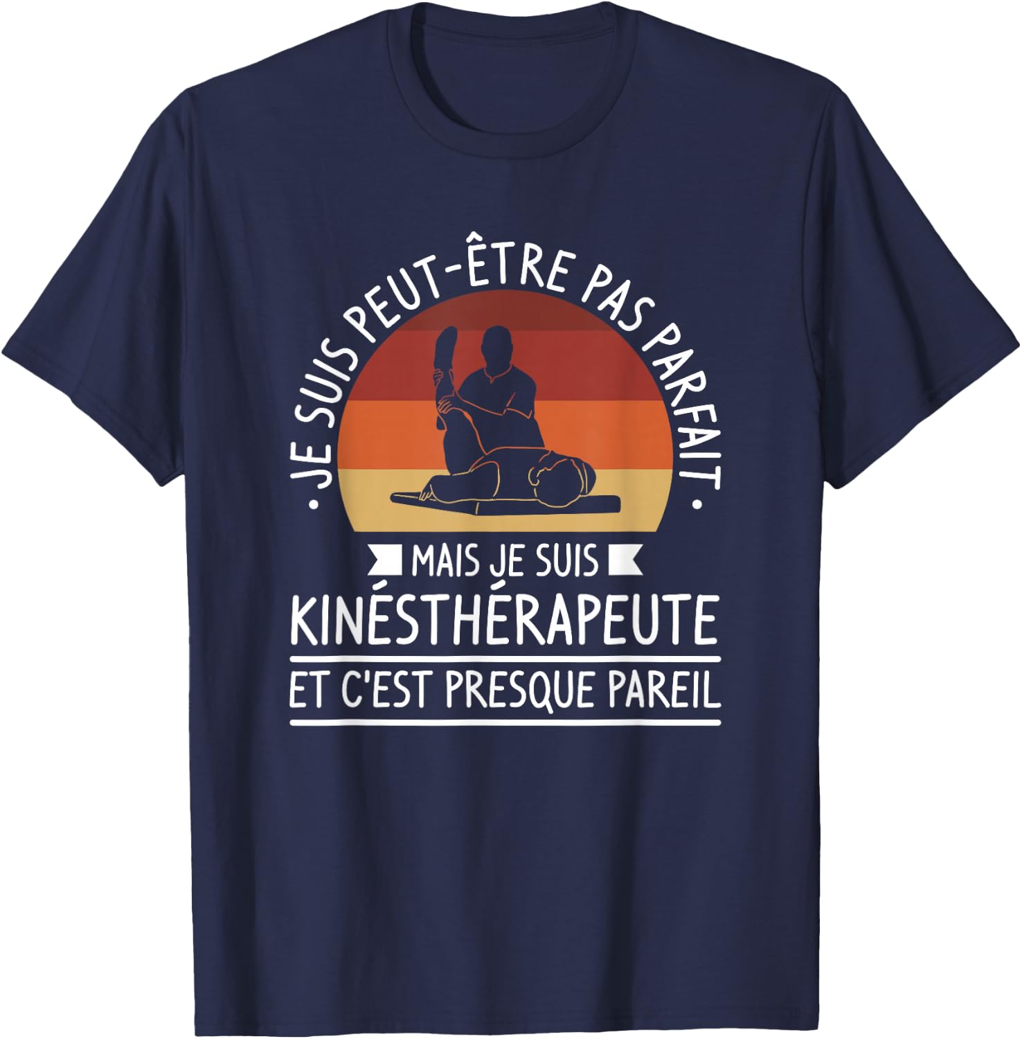 I'm Maybe Not Perfect But I'm Physical Therapist T-Shirt - T-Shirt | Navy