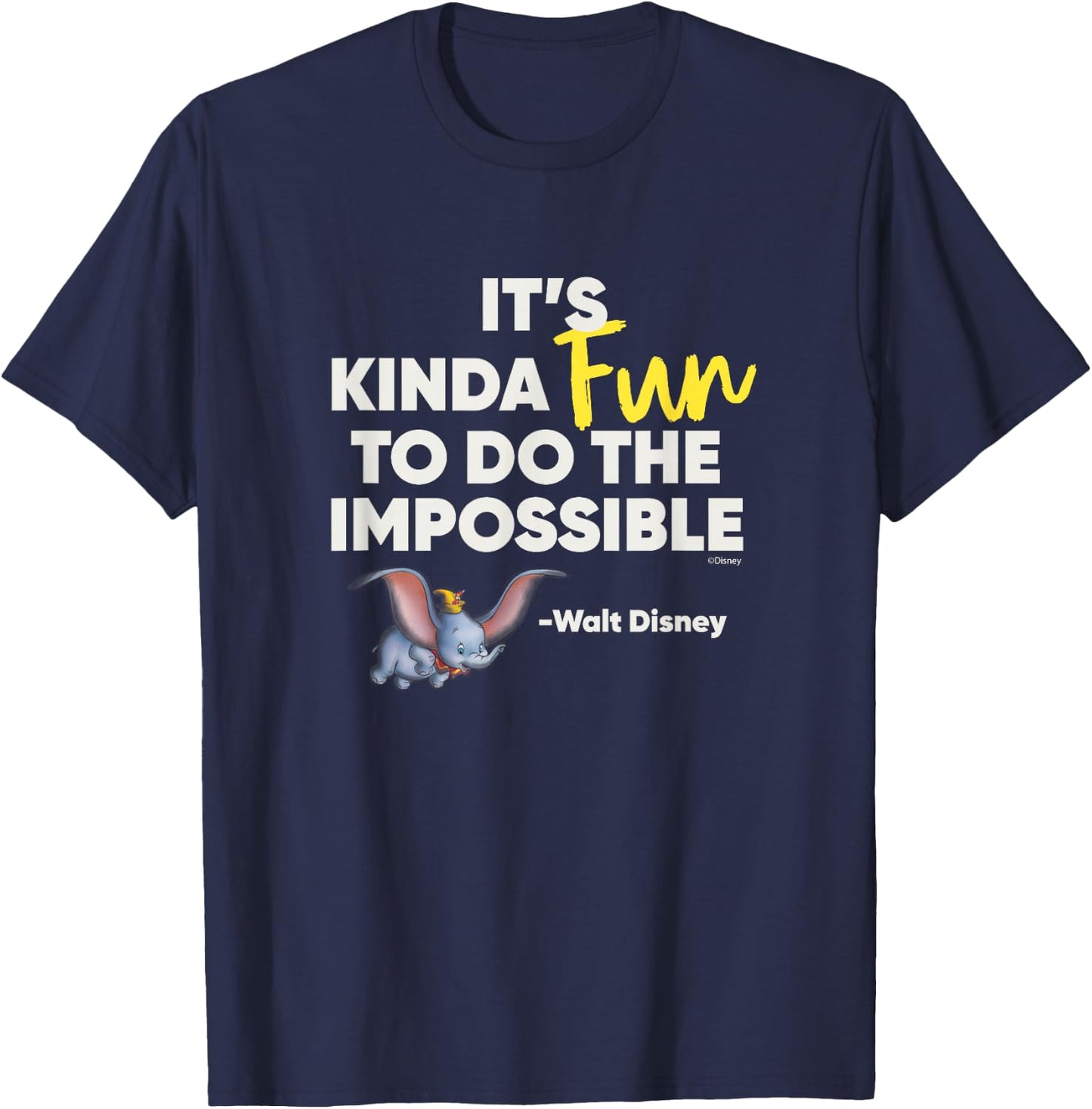 Disney 100 Walt Disney Quote Dumbo Do the Impossible D100 T-Shirt - T-Shirt | Navy