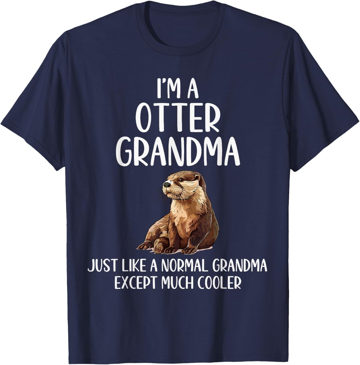 Otter Grandma Definition Otter Animal Lovers Mothers Day T-Shirt - T-Shirt | Navy