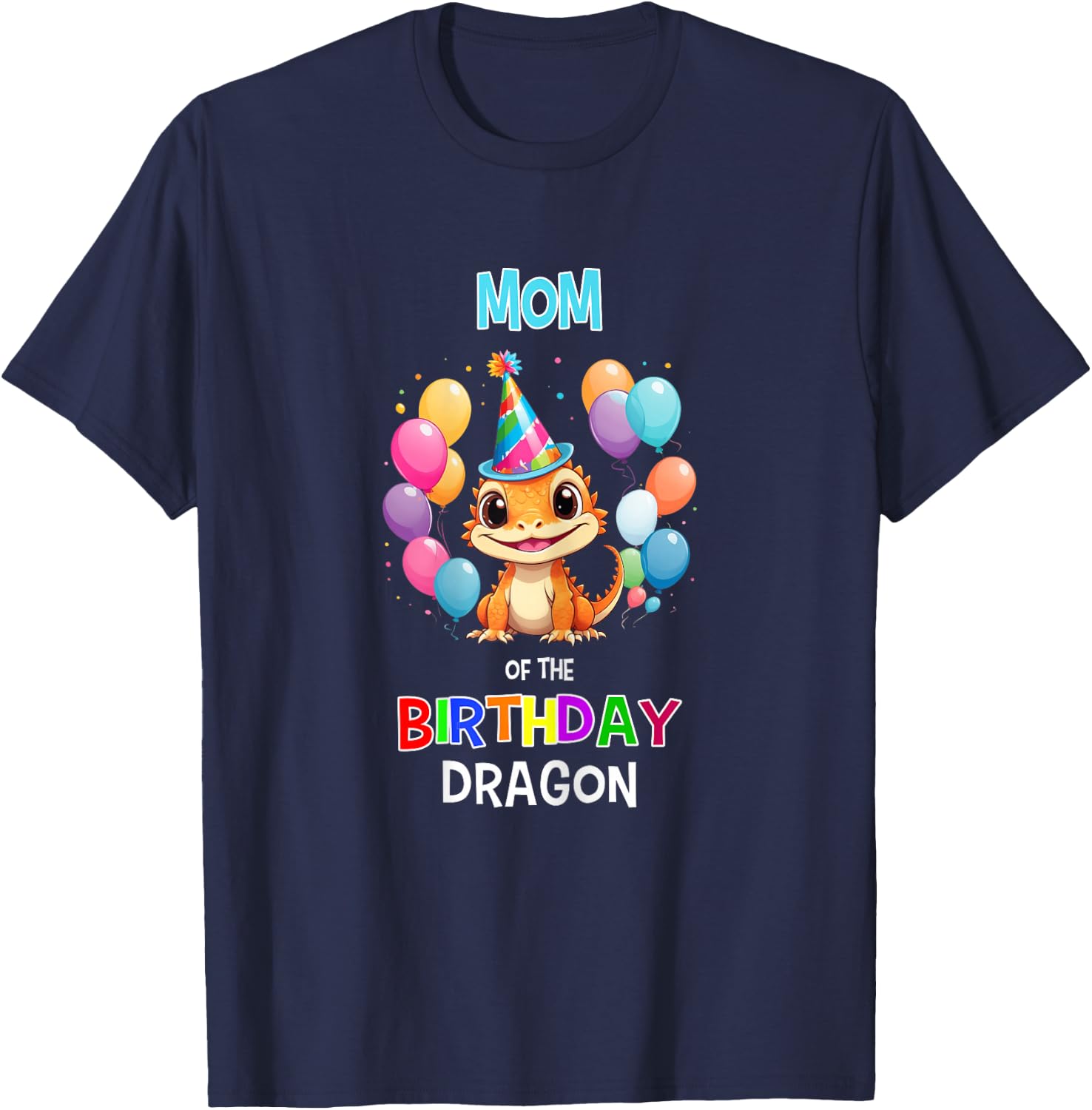 Bearded Dragon Birthday Party Mom of Birthday Dragon T-Shirt - T-Shirt | Navy