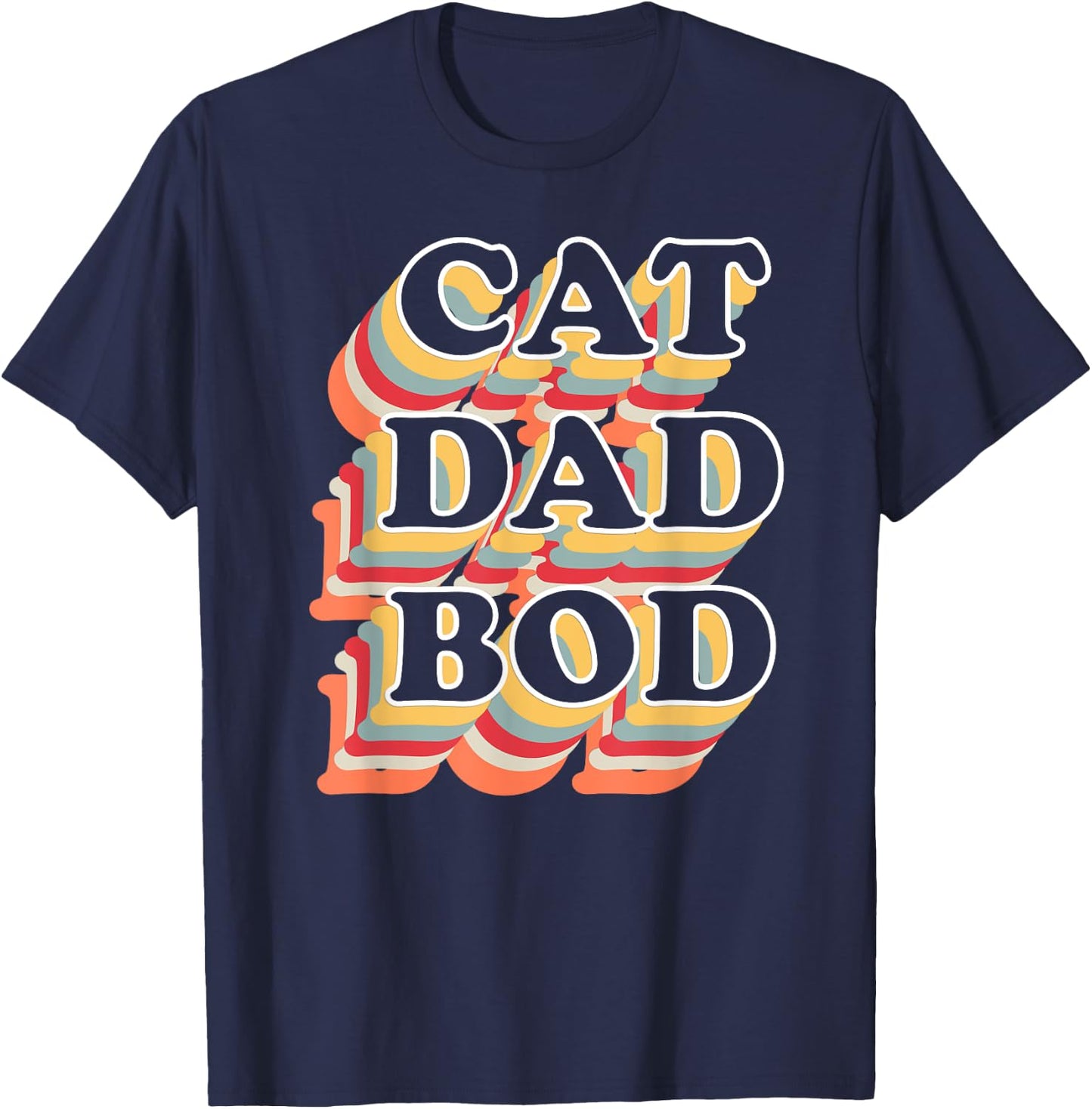 Cat Dad Bod Vintage Retro Fitness Gym Gifts for Cat Dads T-Shirt - T-Shirt | Navy