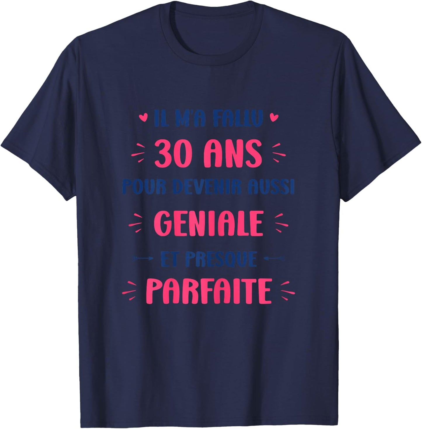 Funny Awesome 30th Birthday Woman 30 Years , white, Female X-Small T-Shirt - T-Shirt | Navy