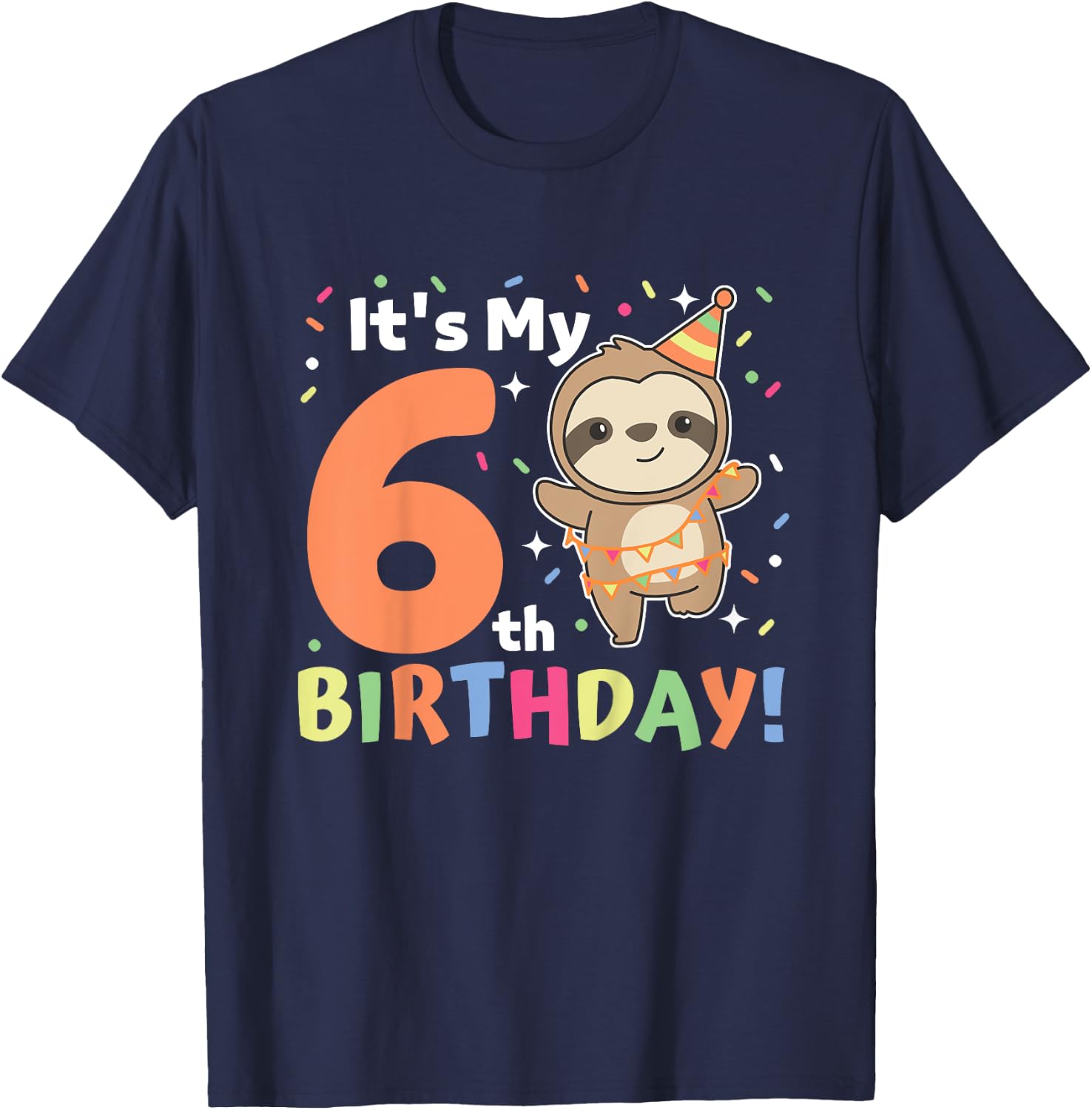 Kids Sloth For 6th Birthday Kids Six Year Old Sloth T-Shirt - T-Shirt | Navy
