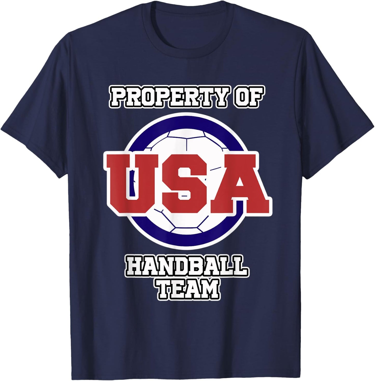Handball Shirt for Sports Fans Property of USA Handball Team T-Shirt - T-Shirt | Navy