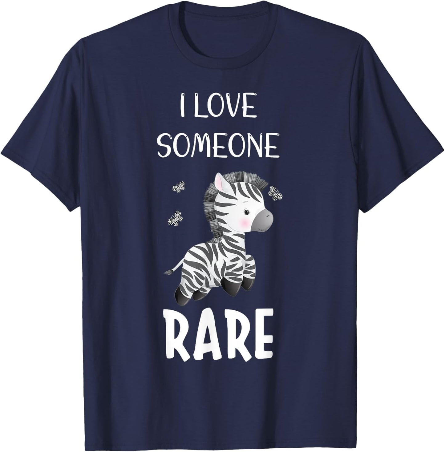 I Love Someone Rare Zebra Rare Disease Awareness Day 2022 T-Shirt - T-Shirt | Navy