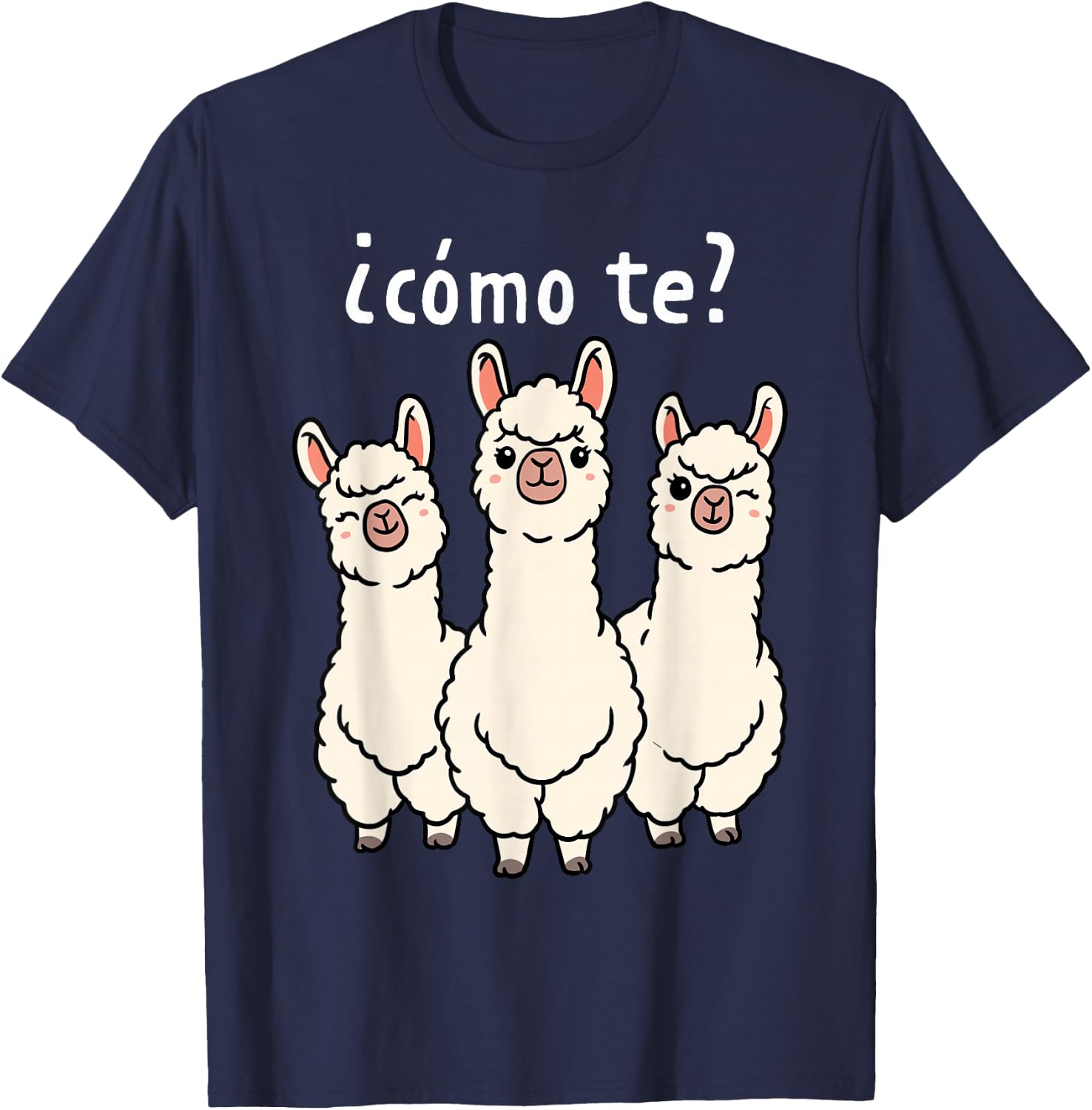 Como Te Llamas Shirt Funny Llama Spanish Teacher Joke T-Shirt - T-Shirt | Navy