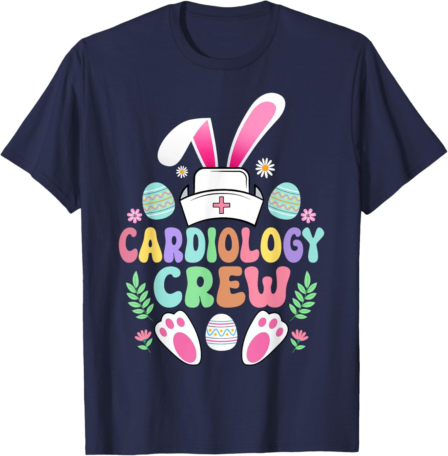 Cardiology Crew Easter Bunny Cardiac Nurse Happy Easter Day T-Shirt - T-Shirt | Navy