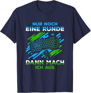 with German Text "Nur noch eine Runde "Nur noch eine Runde [German Language] T-Shirt - T-Shirt | Navy