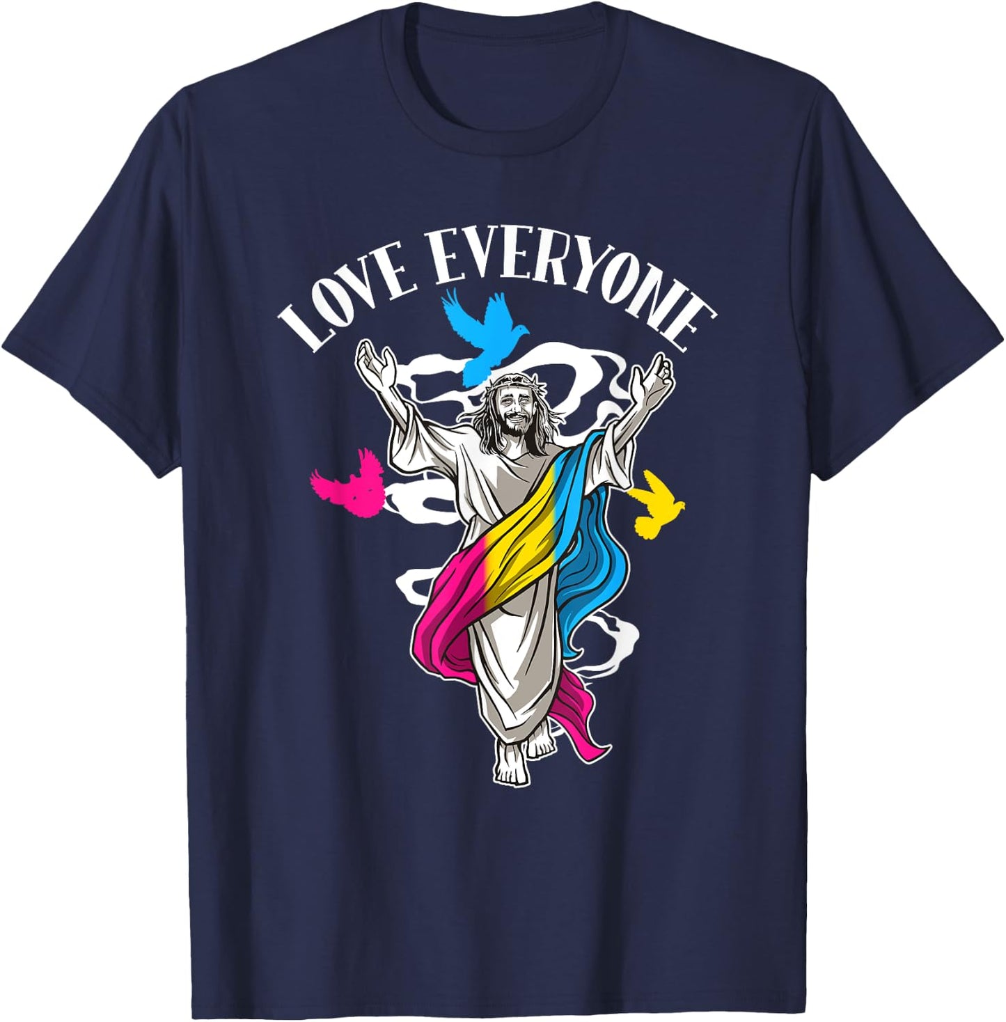 Love Everyone, Christian Pan Pride Jesus, Pansexual Love T-Shirt - T-Shirt | Navy