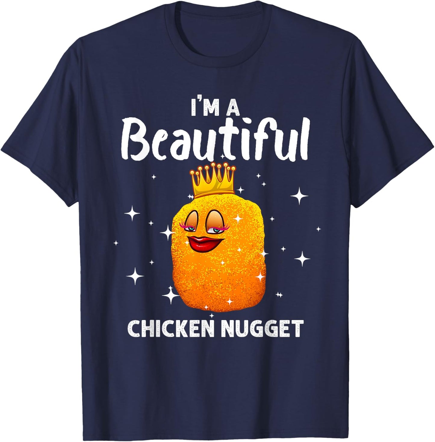 Funny Chicken Nugget Women Nug Life Chicken Lover T-Shirt - T-Shirt | Navy