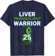 Liver Transplant Anniversary Twenty Five 25 Year Warrior T-Shirt - T-Shirt | Navy