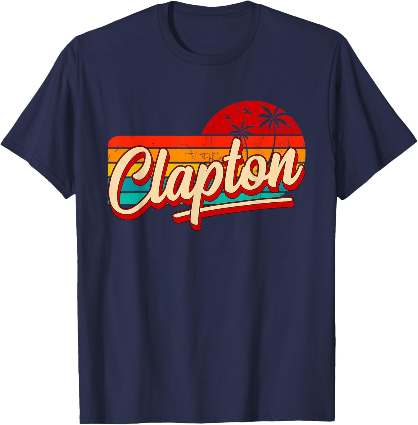 Personal Name Clapton Retro Vintage Name Clapton , Black, S T-Shirt - T-Shirt | Navy