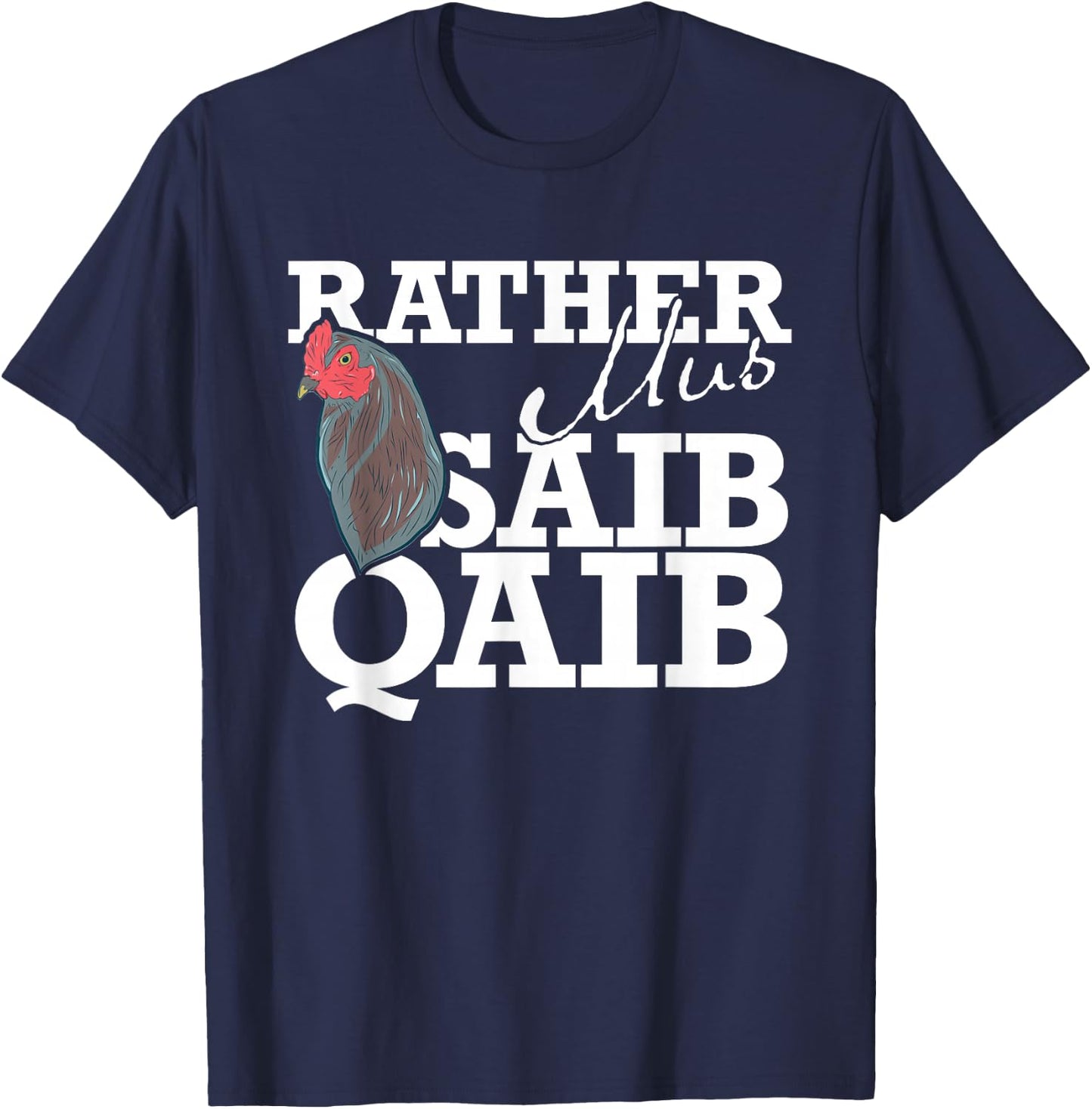 Rather Mus Saib Qaib / Chicken Hmong T-Shirt - T-Shirt | Navy
