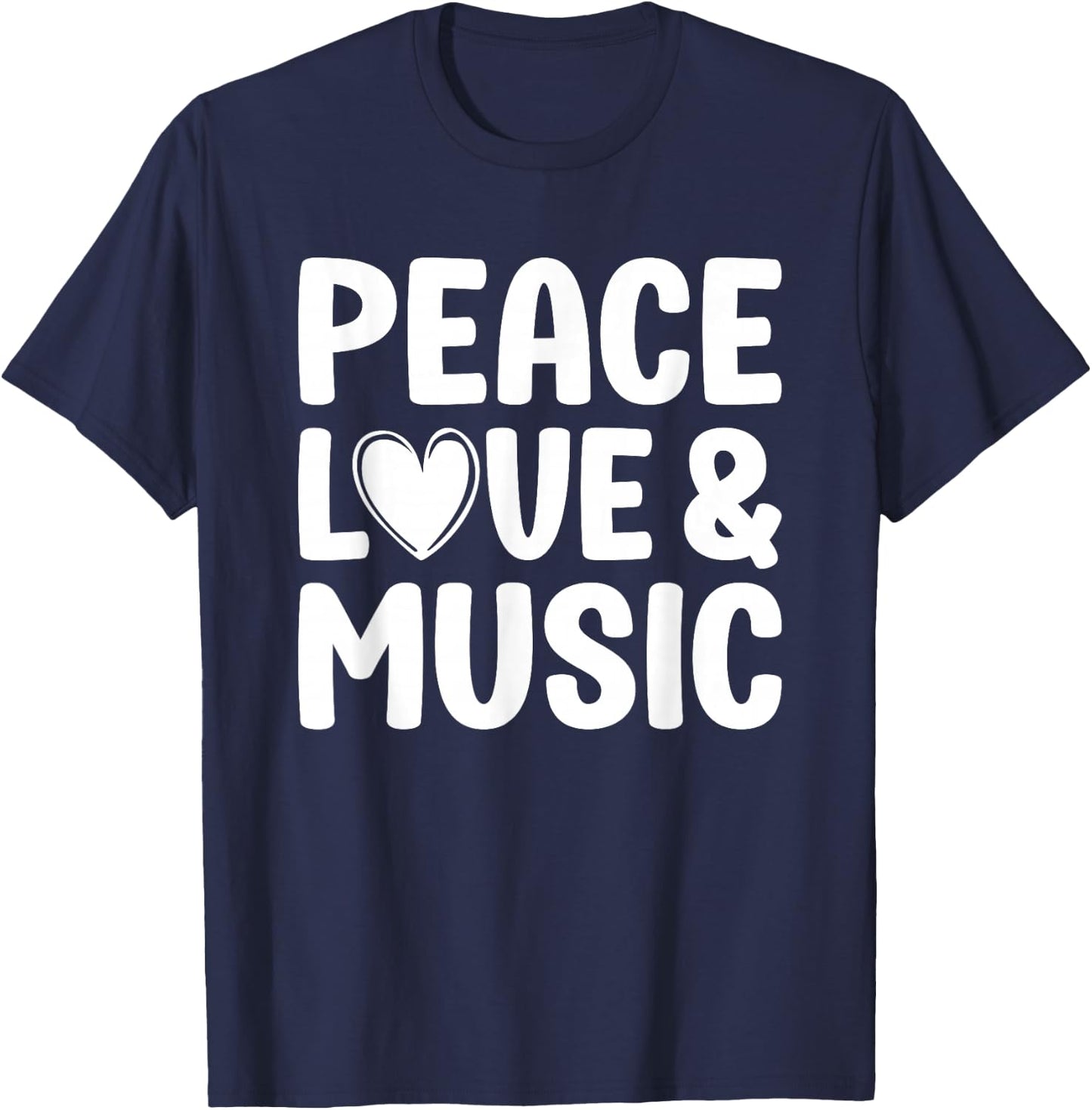 Peace Love and Music for Music Teachers and Music Fans, -Adults, Black, Small T-Shirt - T-Shirt | Navy