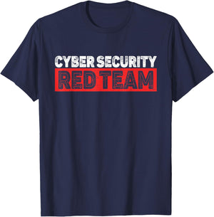 Red Team Cyber Security To Programmierer Or Cyber Security Team T-Shirt - T-Shirt | Navy