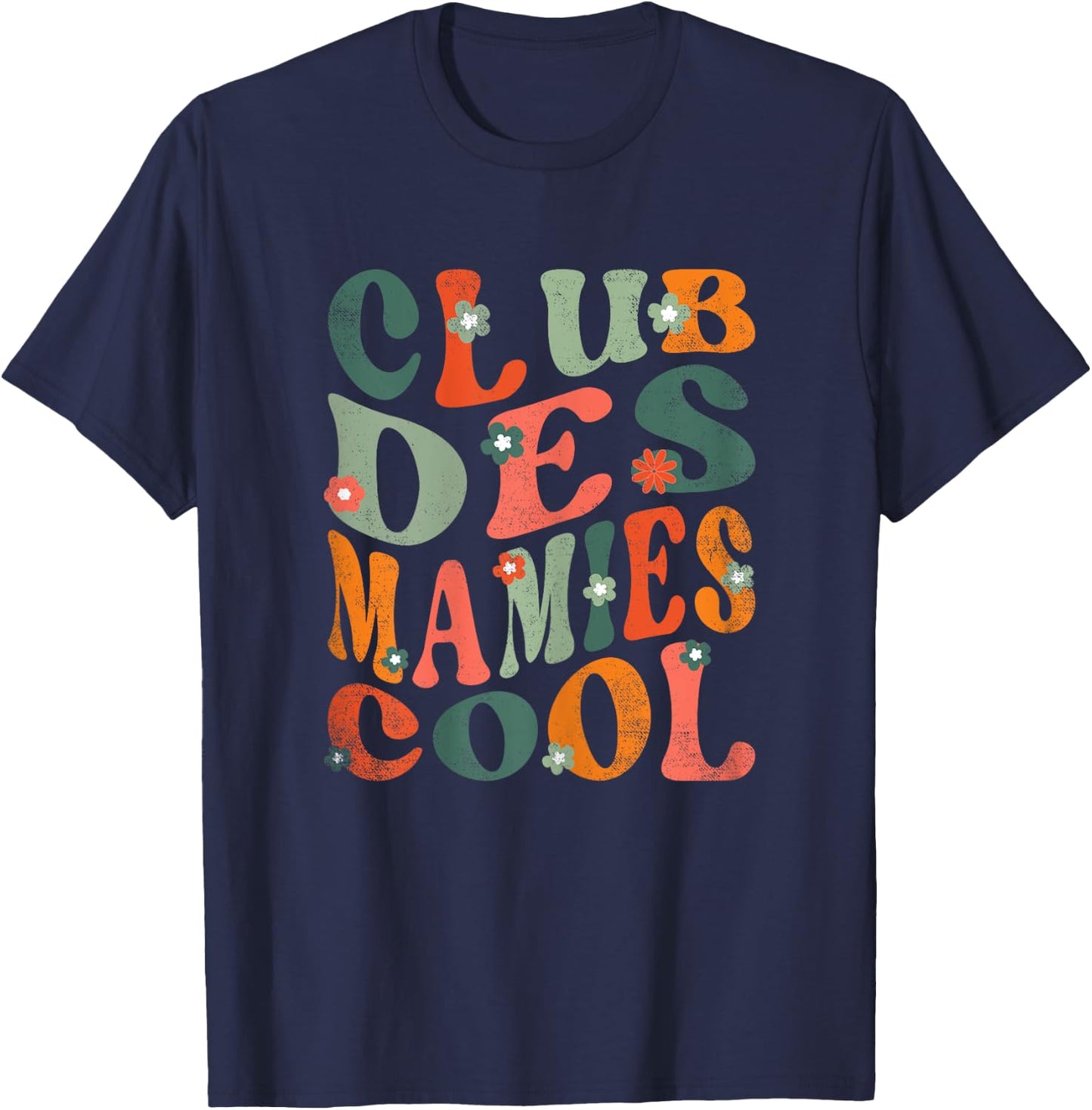 Grandma Day Granny Club Cool Quote Granny T-Shirt - T-Shirt | Navy